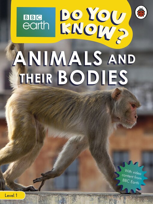 Title details for Do You Know? Level 1 – BBC Earth Animals and Their Bodies by Ladybird - Available